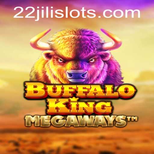 BuffaloKing: Unleashing the Wild Adventure with 22JILI
