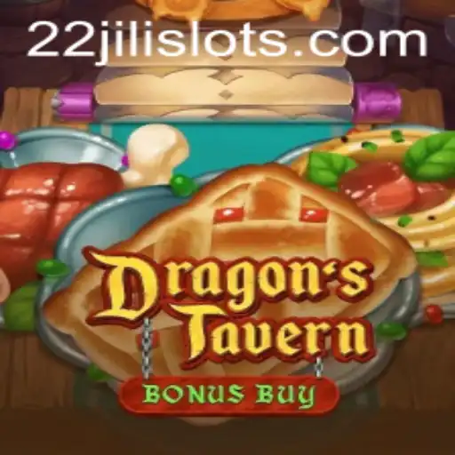 Enter the Enchanting World of DragonsTavern with 22JILI