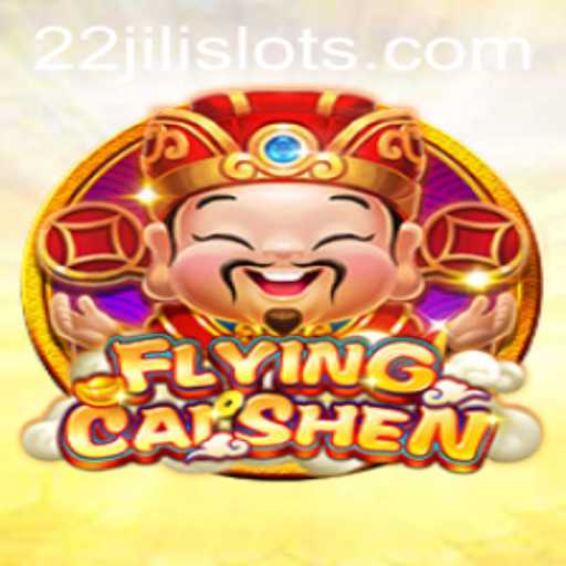 Exploring the Exciting World of FlyingCaiShen: The Game for Modern Times