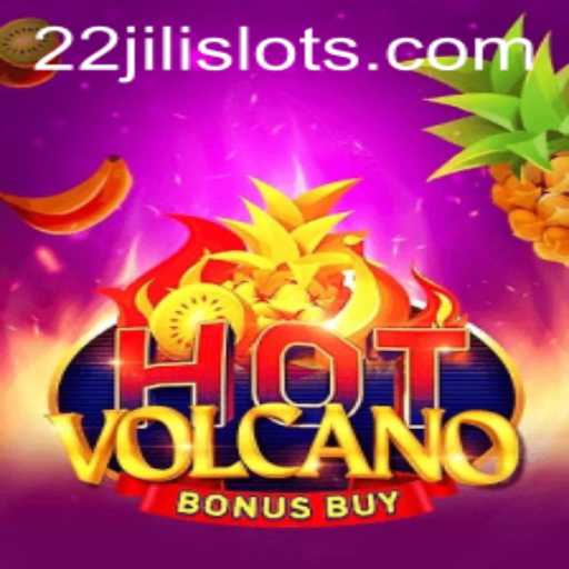 Exploring the Exciting World of HotVolcanoBonusBuy: A Thrilling Casino Adventure with 22JILI