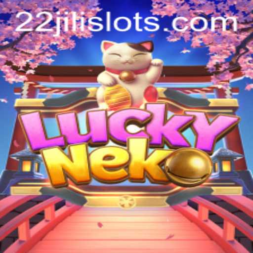 Exploring the Enchanting World of LuckyNeko with 22JILI