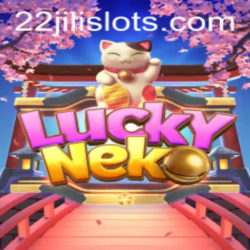 Exploring the Enchanting World of LuckyNeko with 22JILI