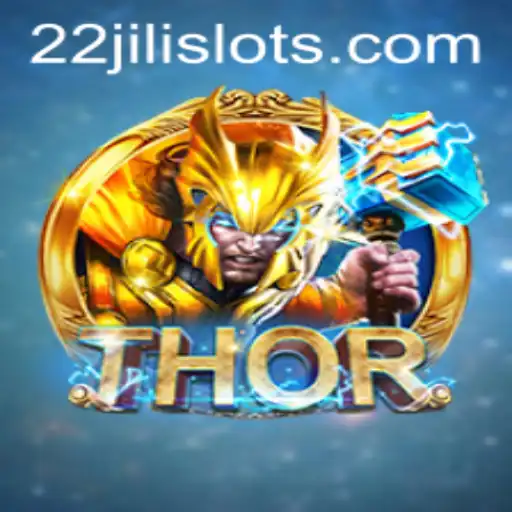 THOR: A Riveting Adventure in Gaming with 22JILI