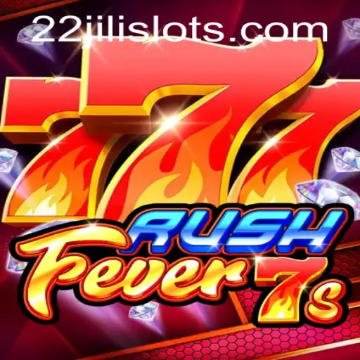 Exploring the Excitement of RushFever7s and the Buzz Around 22JILI