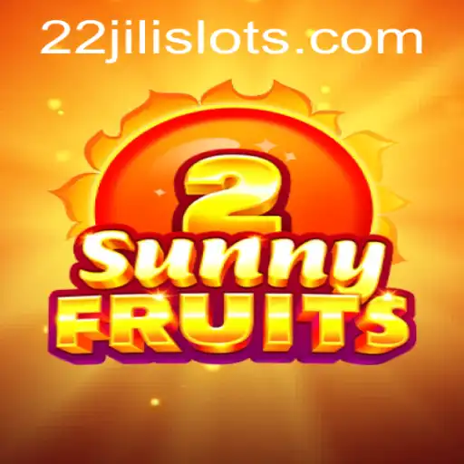 Exploring the Vibrant World of SunnyFruits2: A Gaming Delight with 22JILI