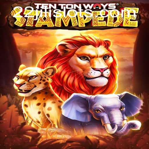 An In-Depth Look at TenTonWaysStampede: A Thrilling Adventure