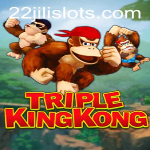 Experience the Adventure of TripleKingKong with 22JILI: A Thrilling Game Exploration